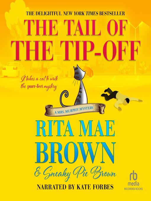 Title details for The Tail of the Tip-Off by Rita Mae Brown - Available